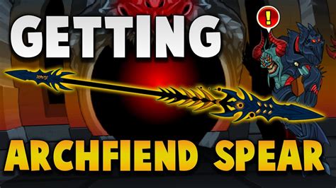 aqw archfiend spear.